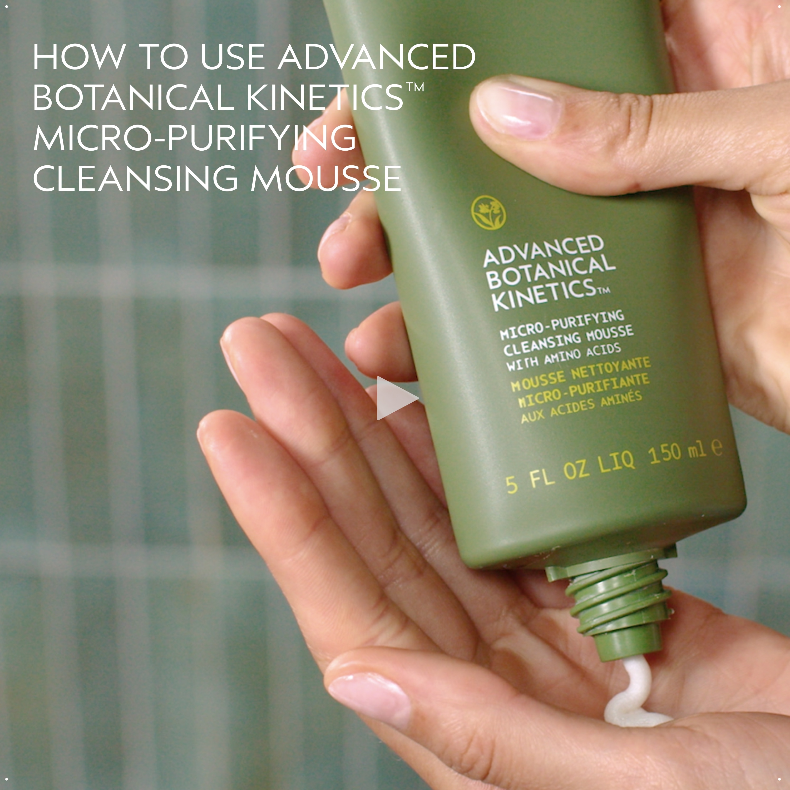 Advanced Botanical Kinetics™ Micro-Purifying Cleansing Mousse, 5 fl oz/150 ml
